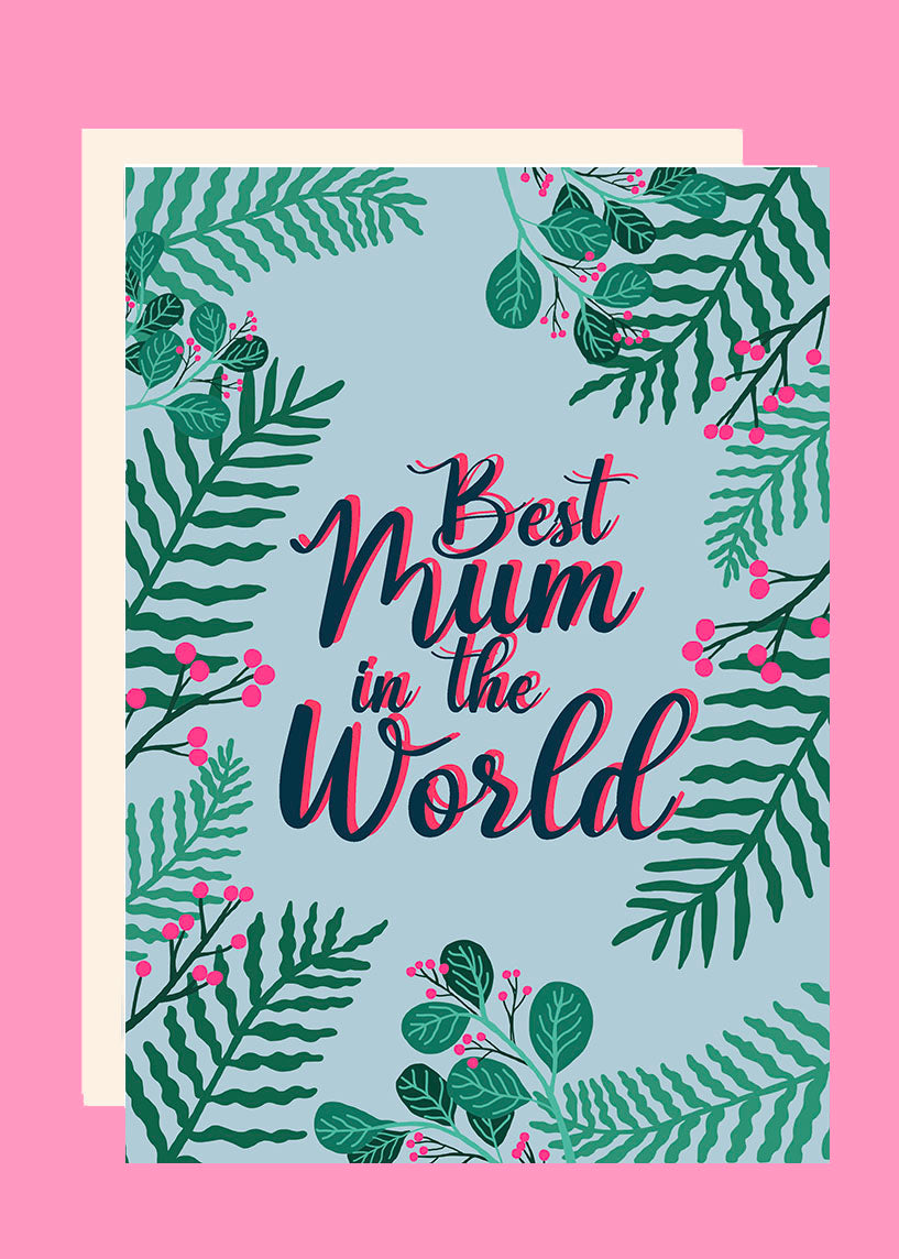Mother's Day Card Best Mum In The World